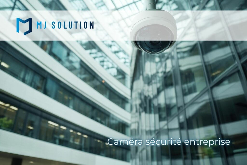 Caméra sécurité entreprise