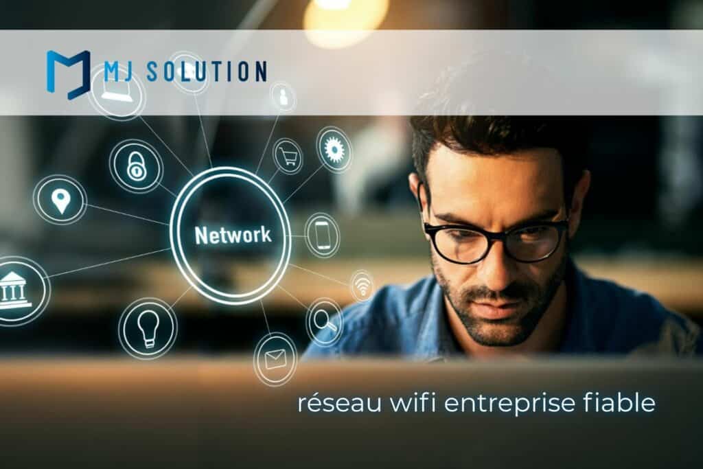 réseau wifi entreprise fiable