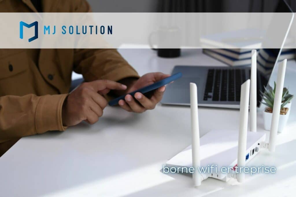 borne wifi entreprise